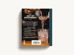 The Home Mixologist: Shake Up Your Cocktail Game with 150 Recipes