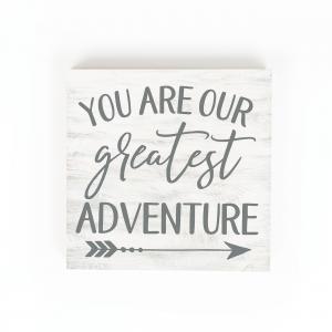 WORD BLOCK You Are Our Greatest Adventure