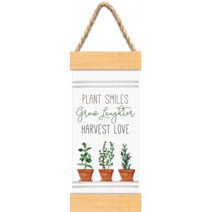 Plant Smiles Grow Laughter Harvest Love