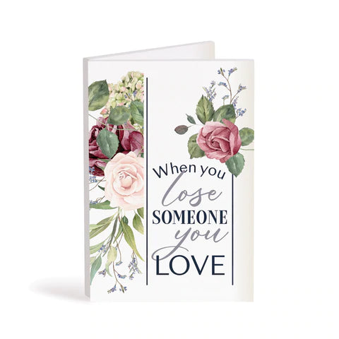 WHEN YOU LOSE SOMEONE YOU LOVE WOODEN KEEPSAKE CARD