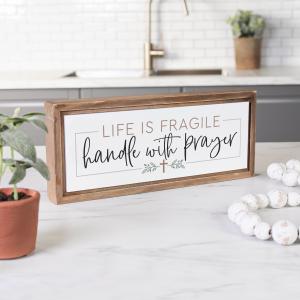 Life Is Fragile, Handle With Prayer