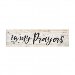 LITTLE SIGN In My Prayers