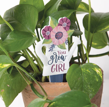 YOU GROW GIRL PLANT PAL GARDEN SIGN